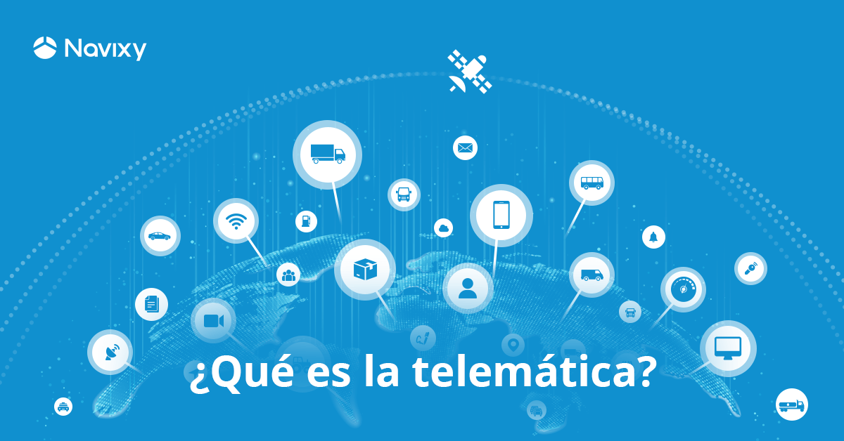 ¿Qué es la telemática? — Guía definitiva para IoT, GPS y negocios