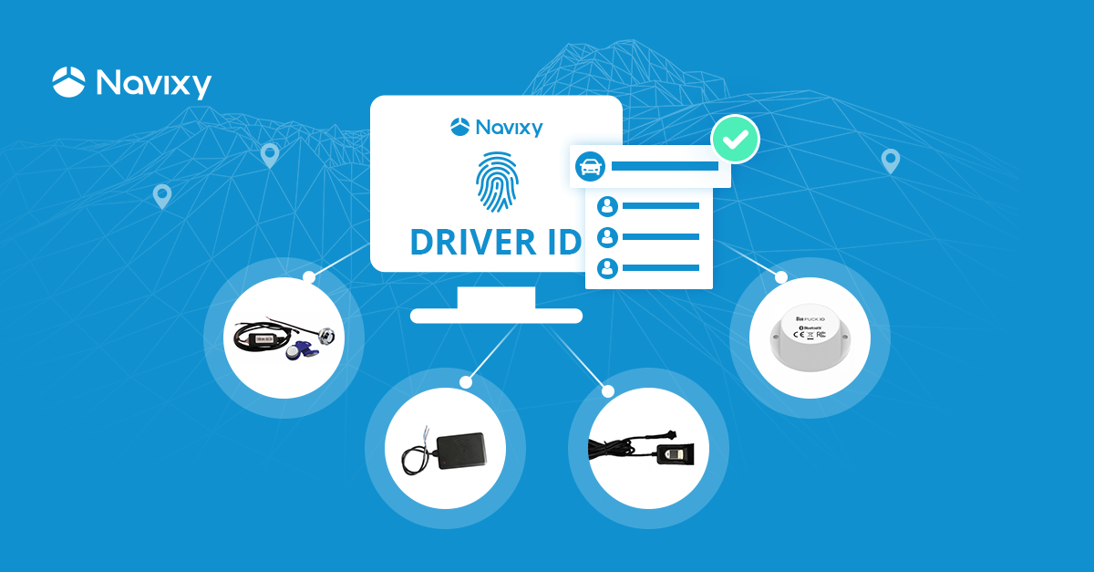 Fingerprint and other options for Driver Identification on Navixy