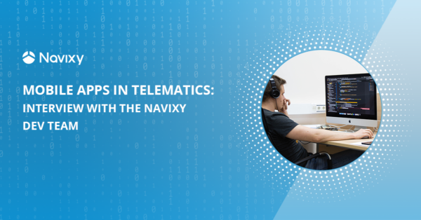 Mobile apps in telematics: technologies and trends from development experts