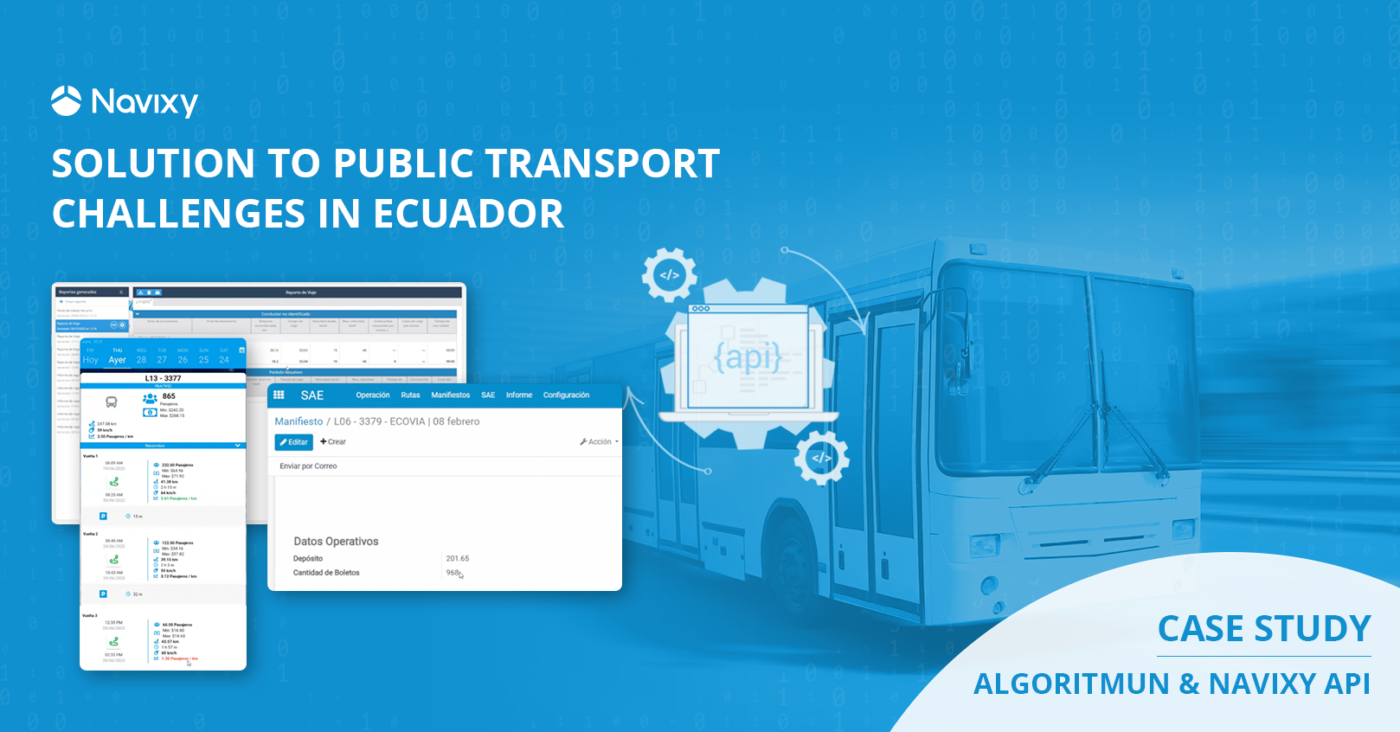 Navixy API and Algoritmun: solution to challenges in public transport in Quito