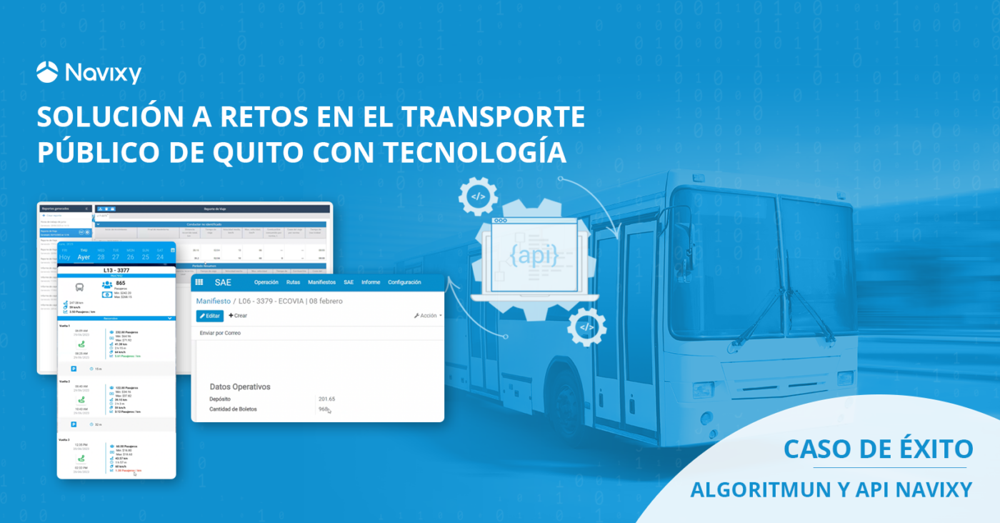 API Navixy y Algoritmun: Solución a retos en el transporte público de Quito