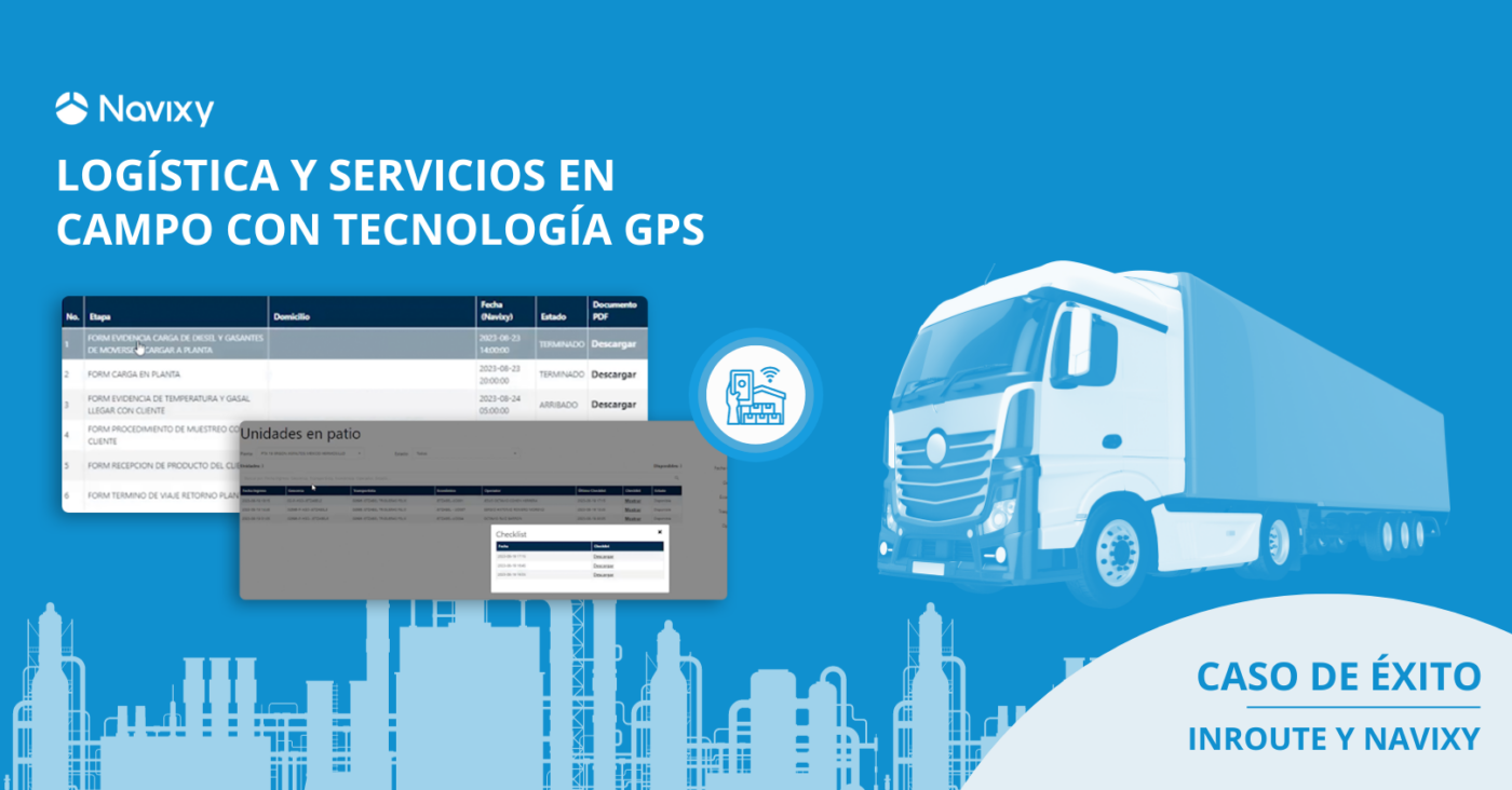 Gestión de logística y servicios en campo con tecnología GPS