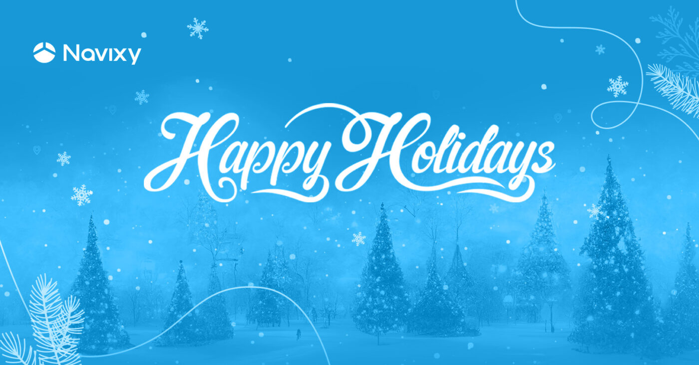 Happy holidays from Navixy! Our annual message and support schedule