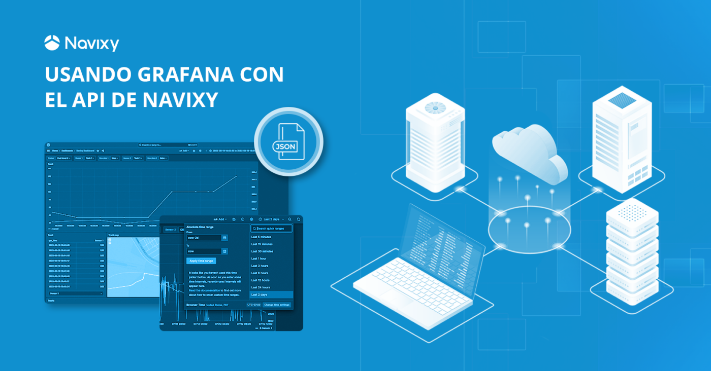 Construyendo paneles telemáticos en Grafana con el API de Navixy