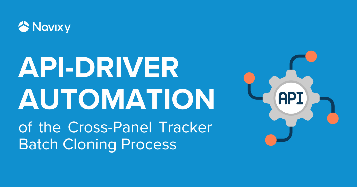 API-Driver Automation of the Cross-Panel Tracker Batch Cloning Process