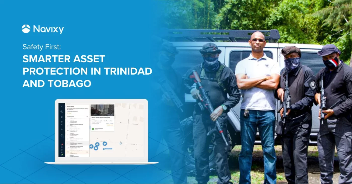 Safety first: Smarter asset protection in Trinidad and Tobago